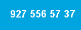 927 556 57 37